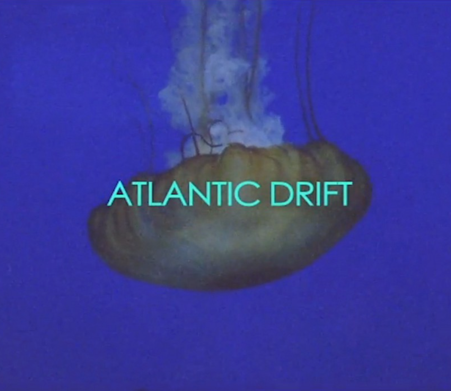 ATLANTIC DRIFT