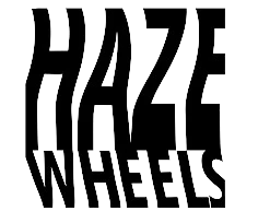 HAZE WHEELS
